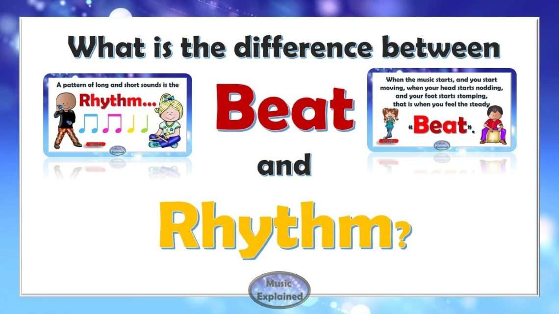 Learn the difference between rhythm and beat